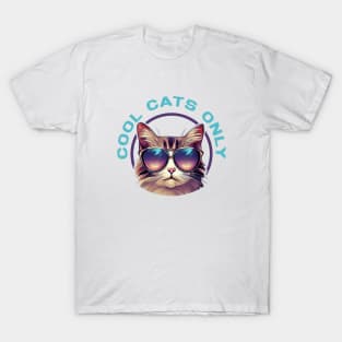 COOL CATS ONLY T-Shirt